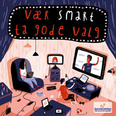 Vær smart, ta gode valg Vær smart, ta gode valg